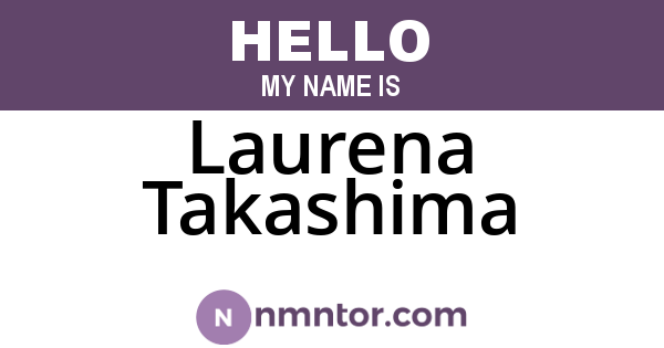 Laurena Takashima