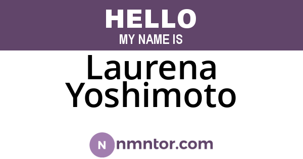 Laurena Yoshimoto