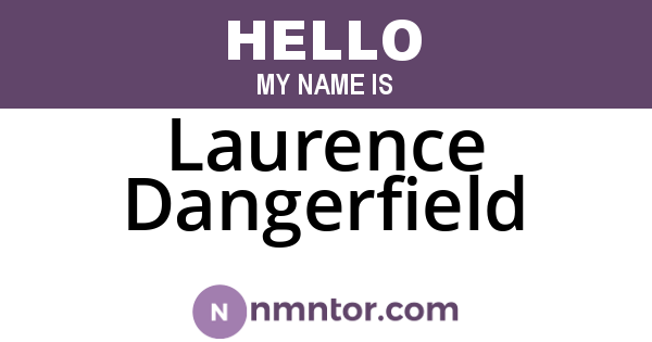Laurence Dangerfield