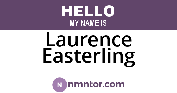 Laurence Easterling