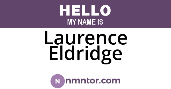 Laurence Eldridge