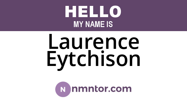 Laurence Eytchison