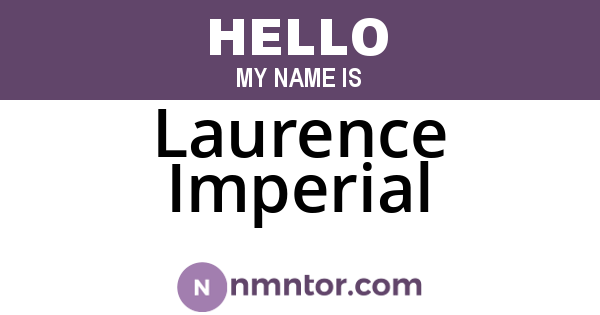 Laurence Imperial