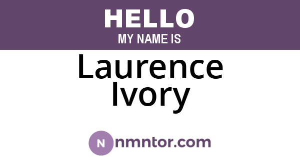 Laurence Ivory