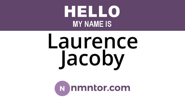 Laurence Jacoby