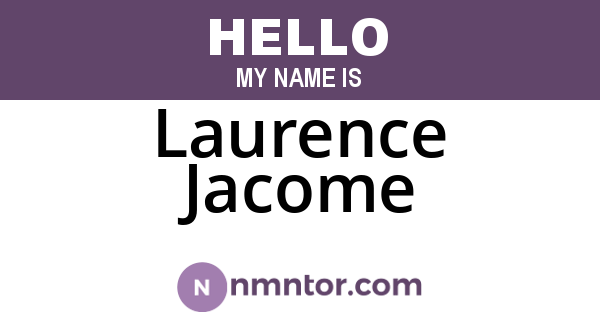 Laurence Jacome