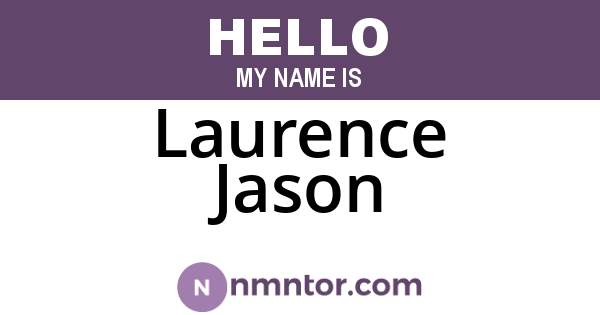 Laurence Jason