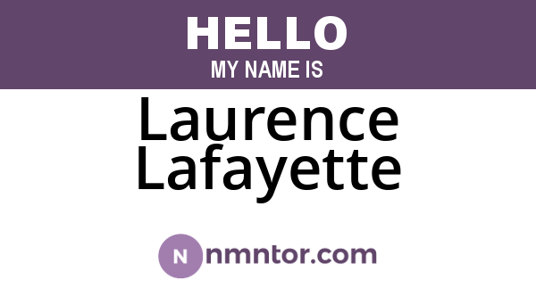 Laurence Lafayette