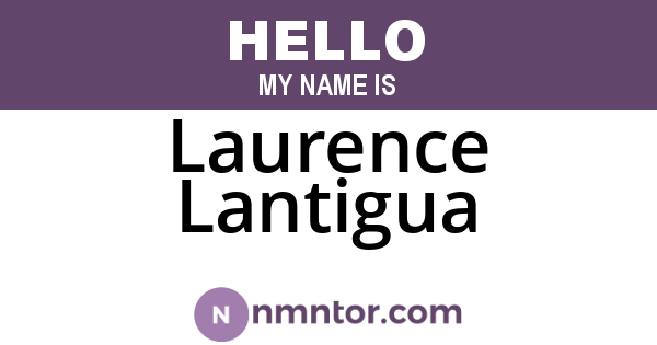 Laurence Lantigua