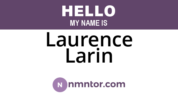 Laurence Larin