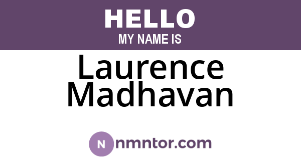 Laurence Madhavan