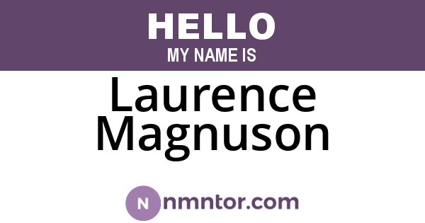 Laurence Magnuson