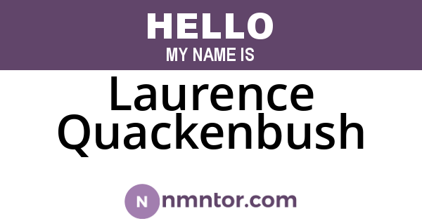 Laurence Quackenbush