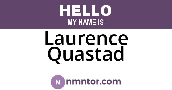 Laurence Quastad