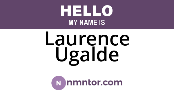 Laurence Ugalde