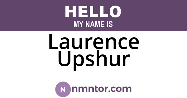 Laurence Upshur