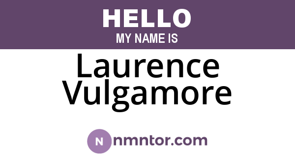 Laurence Vulgamore