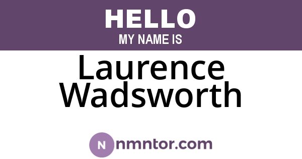 Laurence Wadsworth