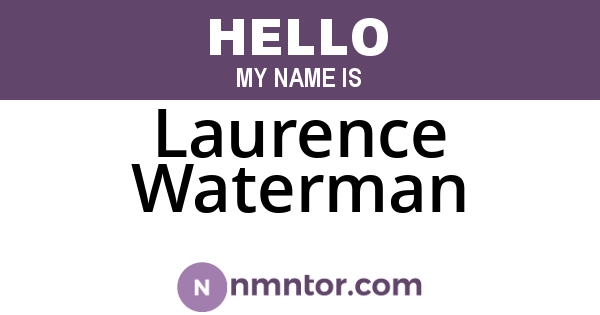 Laurence Waterman