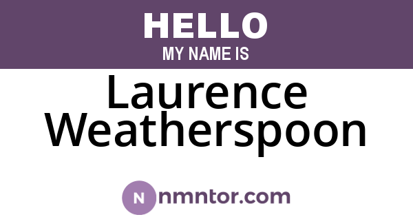 Laurence Weatherspoon