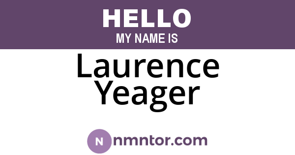 Laurence Yeager