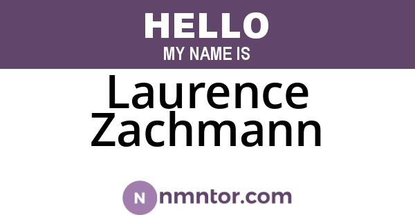 Laurence Zachmann