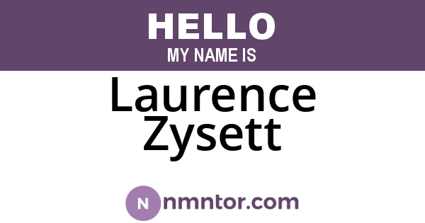 Laurence Zysett