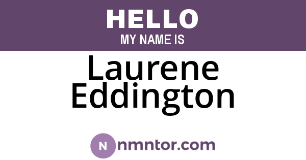 Laurene Eddington