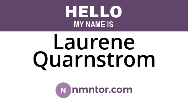 Laurene Quarnstrom