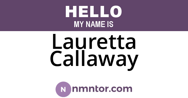 Lauretta Callaway