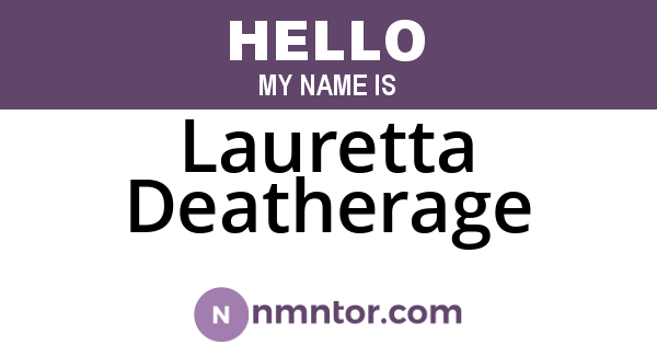 Lauretta Deatherage