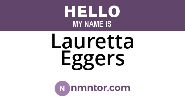 Lauretta Eggers