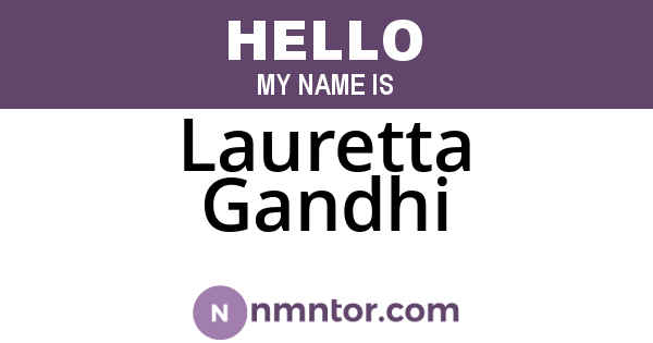 Lauretta Gandhi