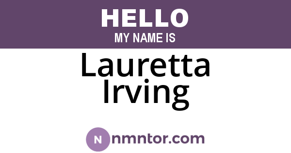Lauretta Irving