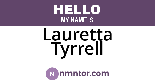Lauretta Tyrrell