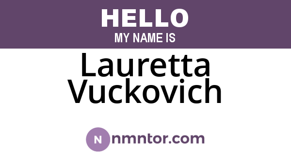 Lauretta Vuckovich
