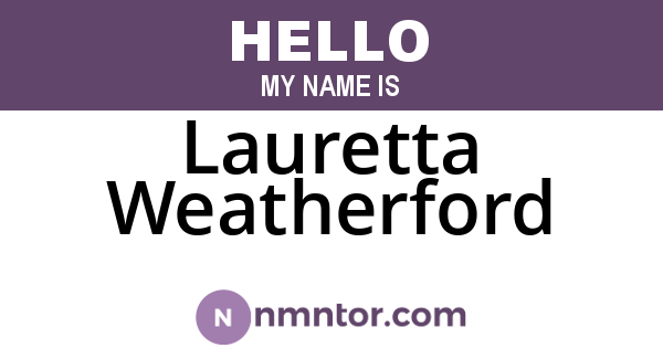 Lauretta Weatherford