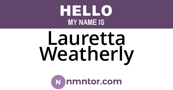 Lauretta Weatherly