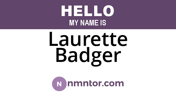 Laurette Badger