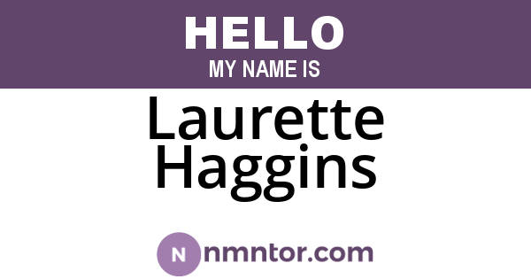 Laurette Haggins