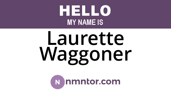 Laurette Waggoner
