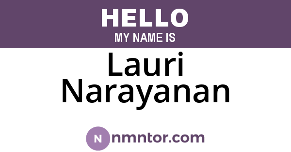 Lauri Narayanan