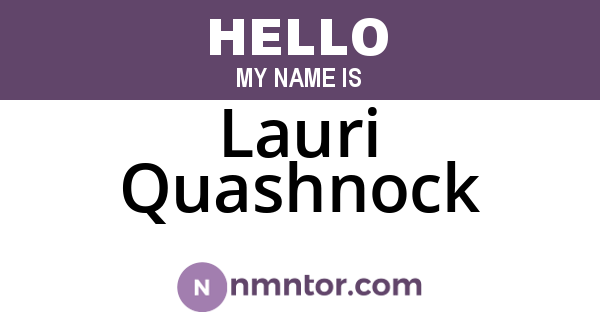 Lauri Quashnock