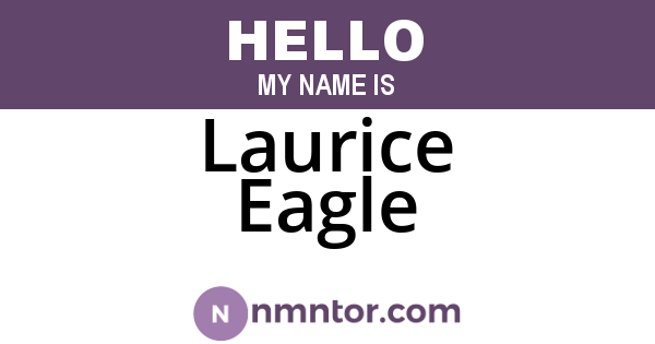 Laurice Eagle