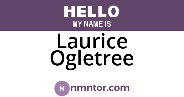 Laurice Ogletree