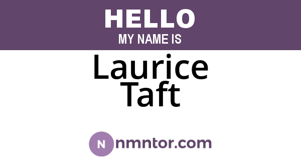 Laurice Taft