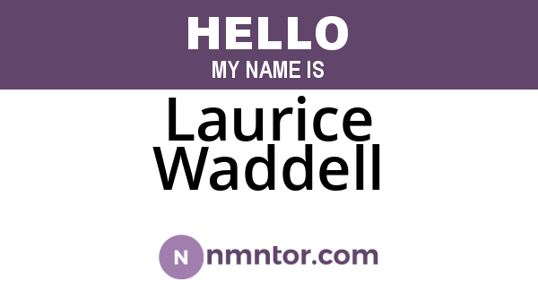 Laurice Waddell