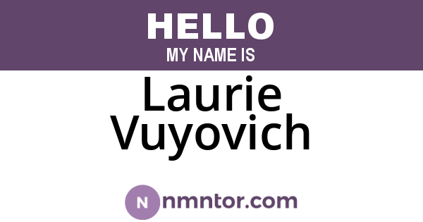 Laurie Vuyovich
