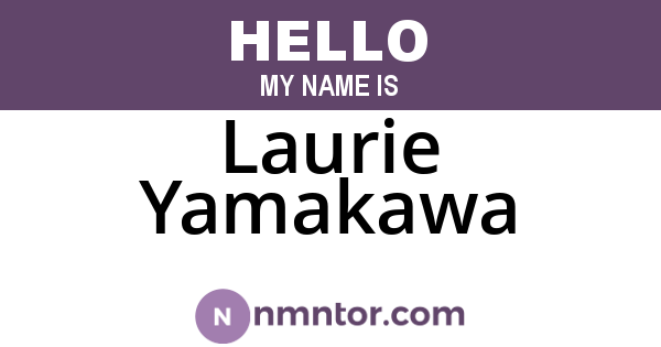 Laurie Yamakawa