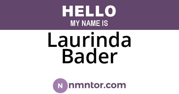 Laurinda Bader